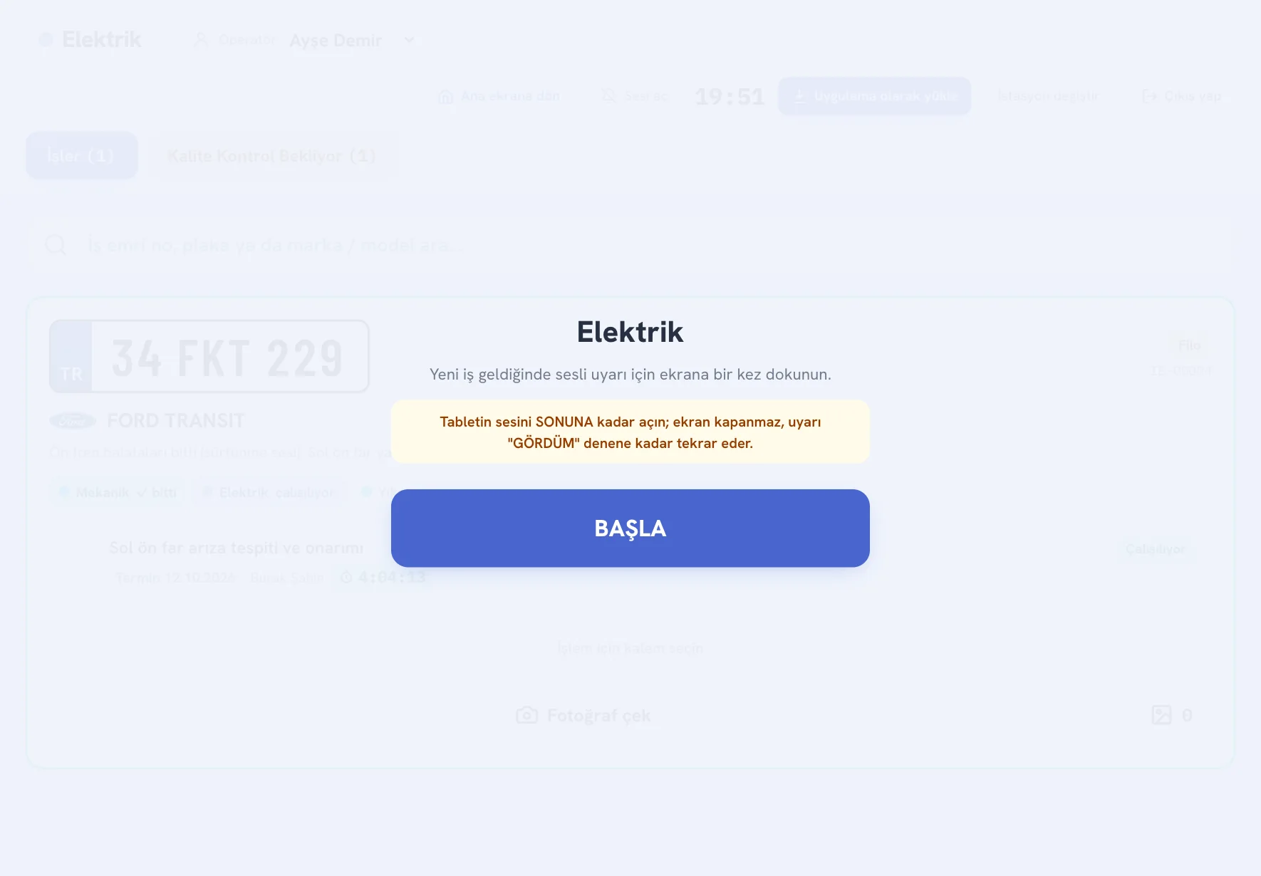 İlk açılışta BAŞLA katmanı