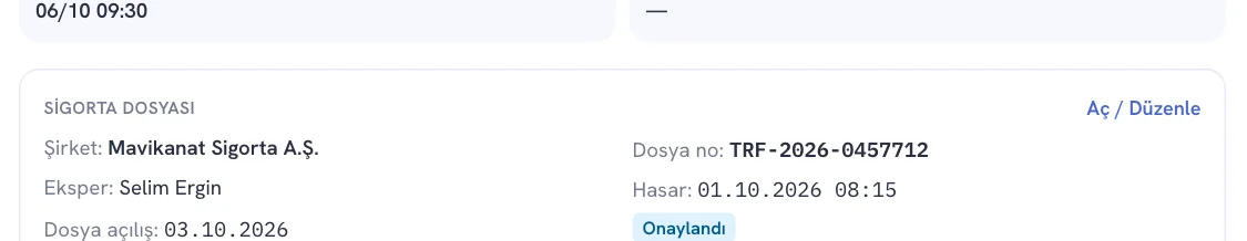 İş emrindeki sigorta dosyası özeti