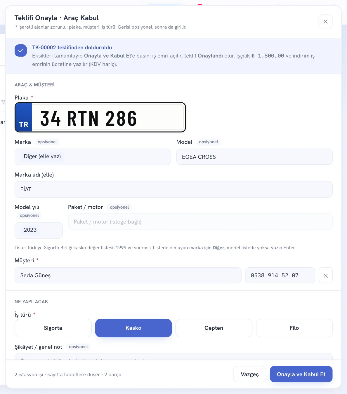 Tekliften doldurulmuş araç kabul formu